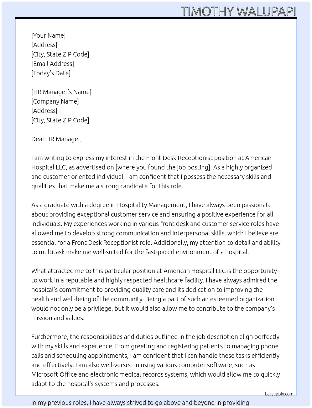 Front Desk Receptionist  At American Hospital LLC Cover Letter