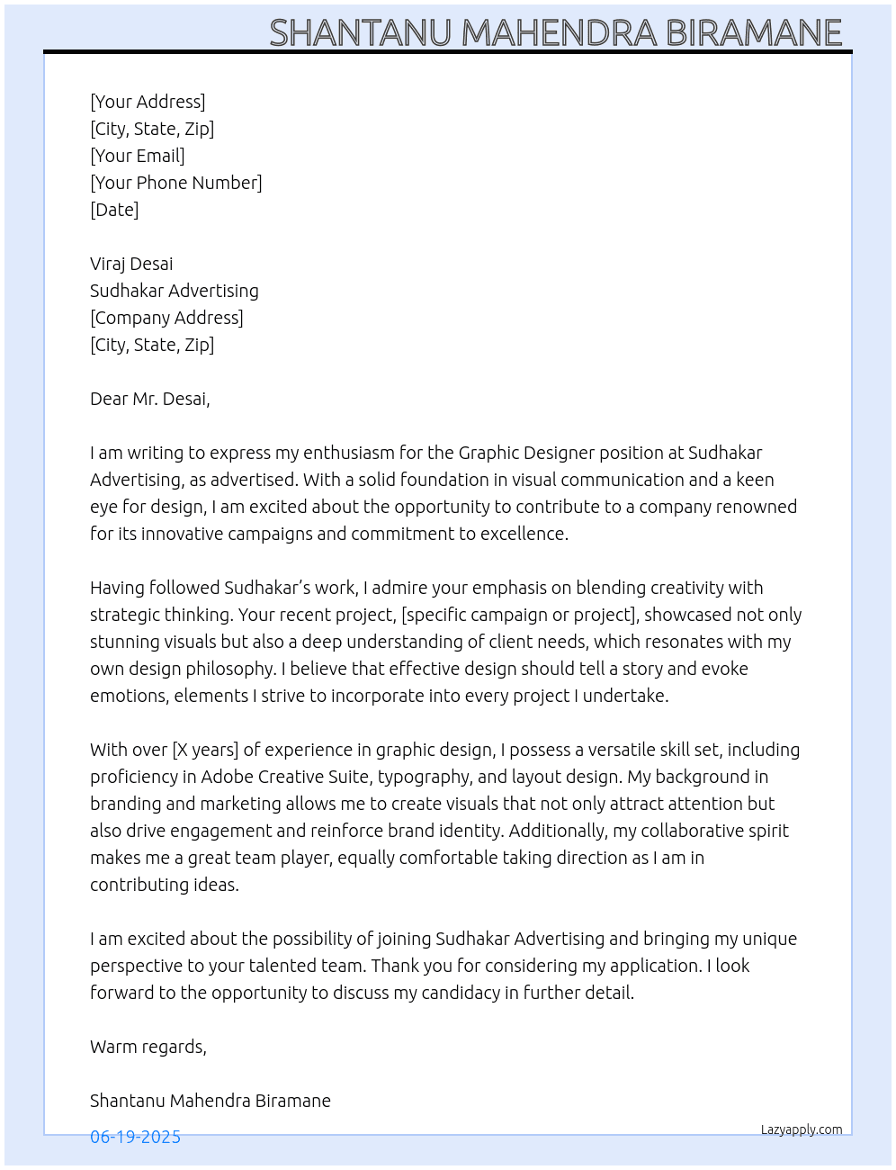 Graphic designer  At Sudhakar advertising  Cover Letter