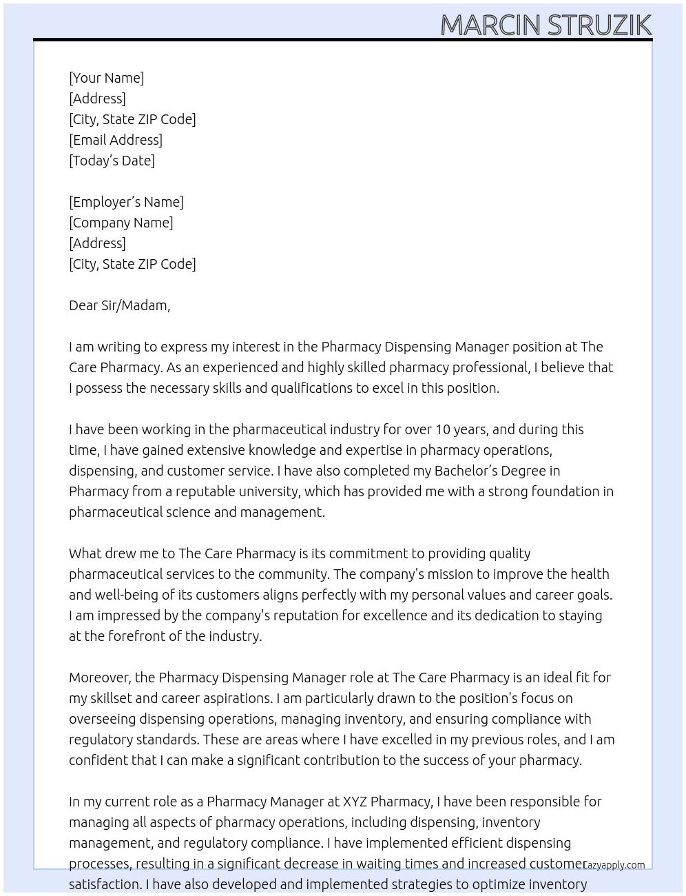 Pharmacy dispensing manager At The Care Pharmacy Cover Letter