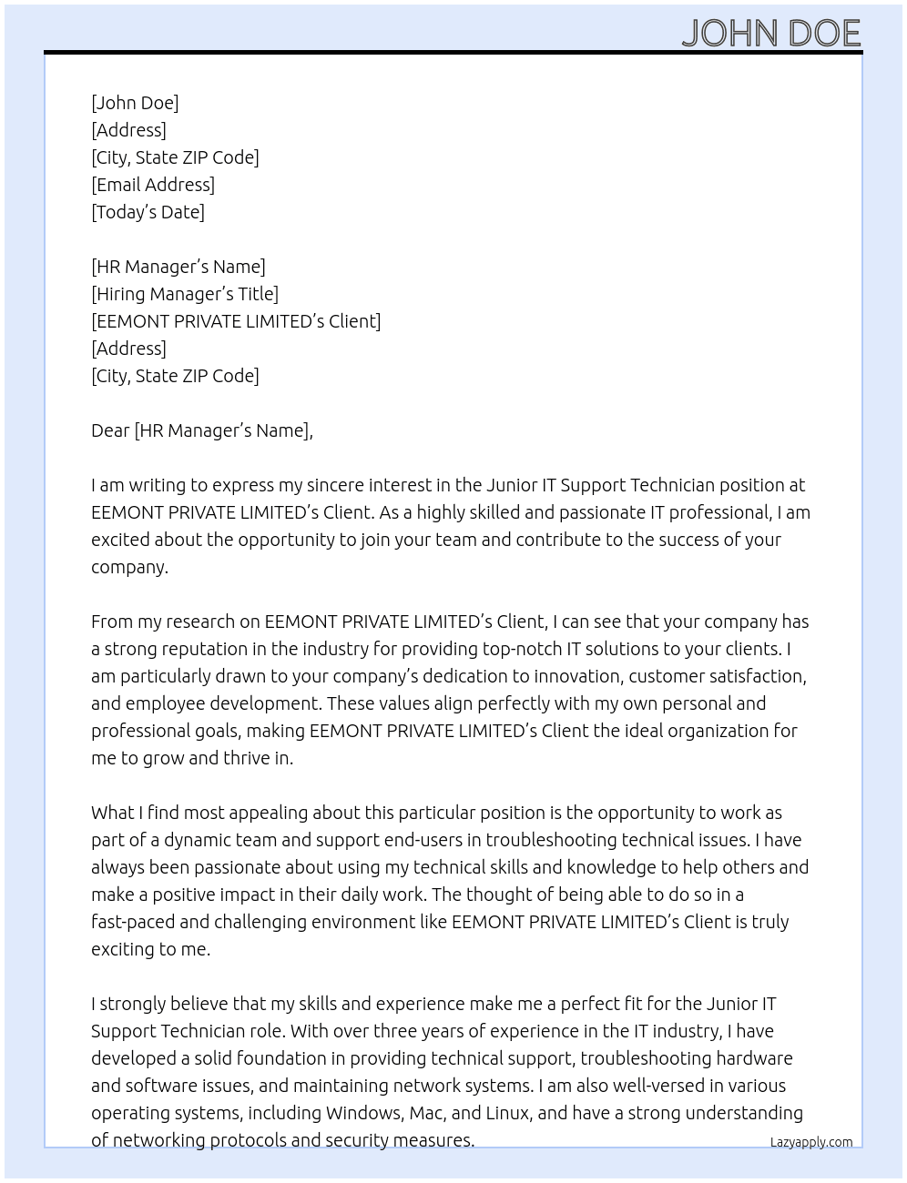 Junior IT Support Technician At EEMONT PRIVATE LIMITED's Client Cover Letter