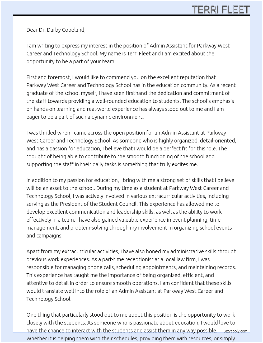 Admin Assistant for school At Parkway West Career and Technologh Cover Letter