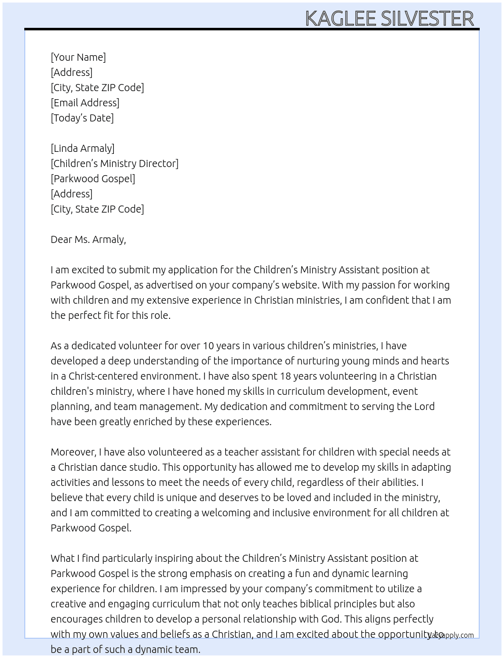 Children's ministry assistant  At Parkwood gospel  Cover Letter