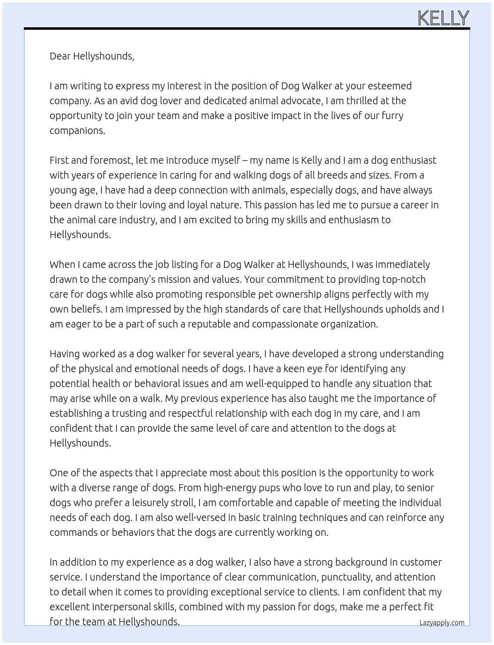 Dog walker At Hellyshounds  Cover Letter