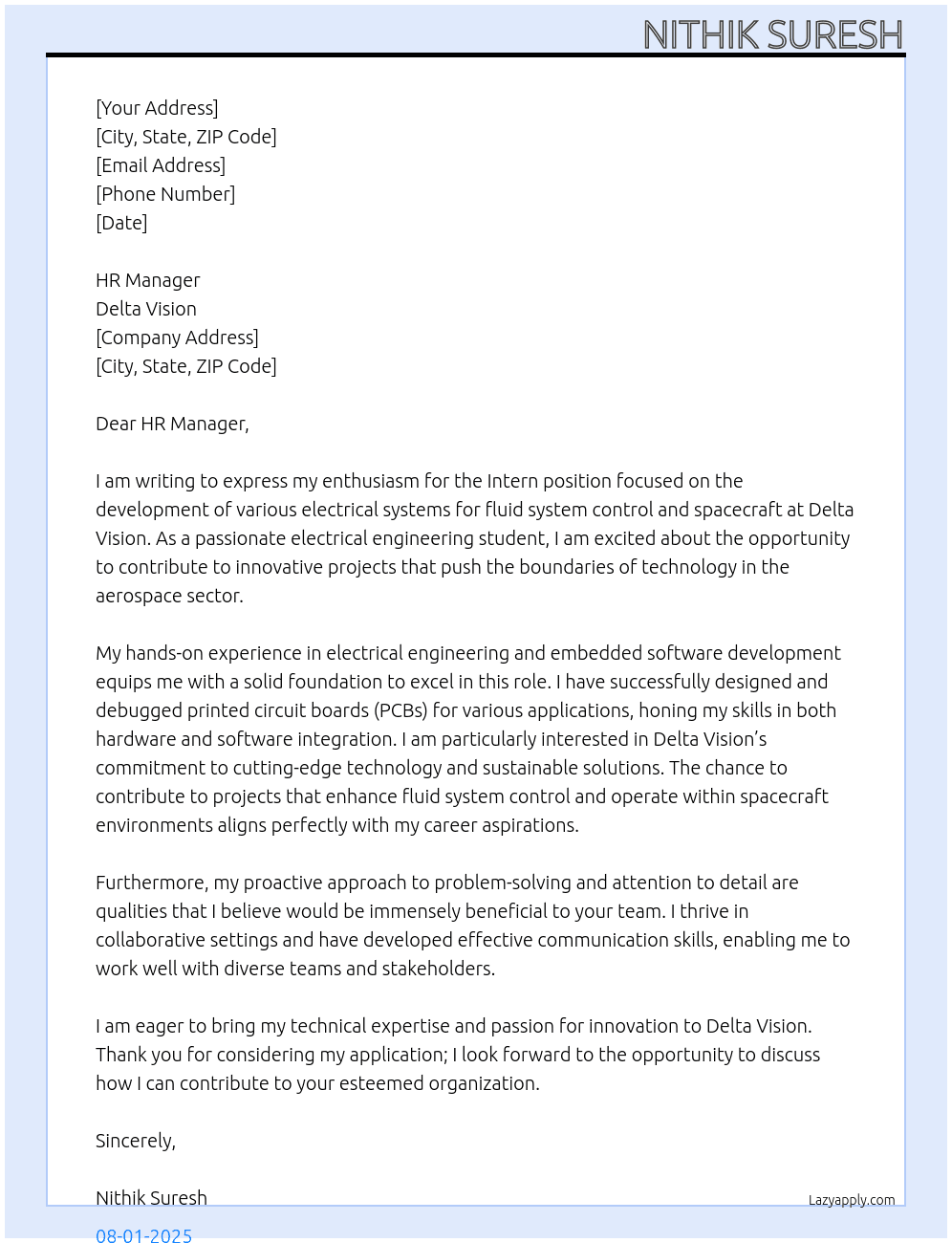 Intern: Development of various electrical systems for fluid system control and spacecrafts (m/f/d) At Delta Vision Cover Letter