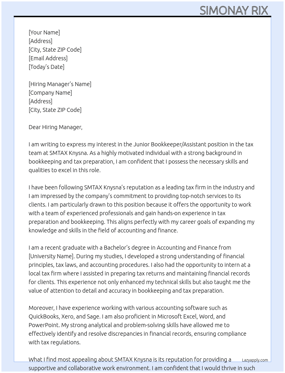 Junior Bookkeeper or Assistant in the tax team  At SMTAX Knysna  Cover Letter