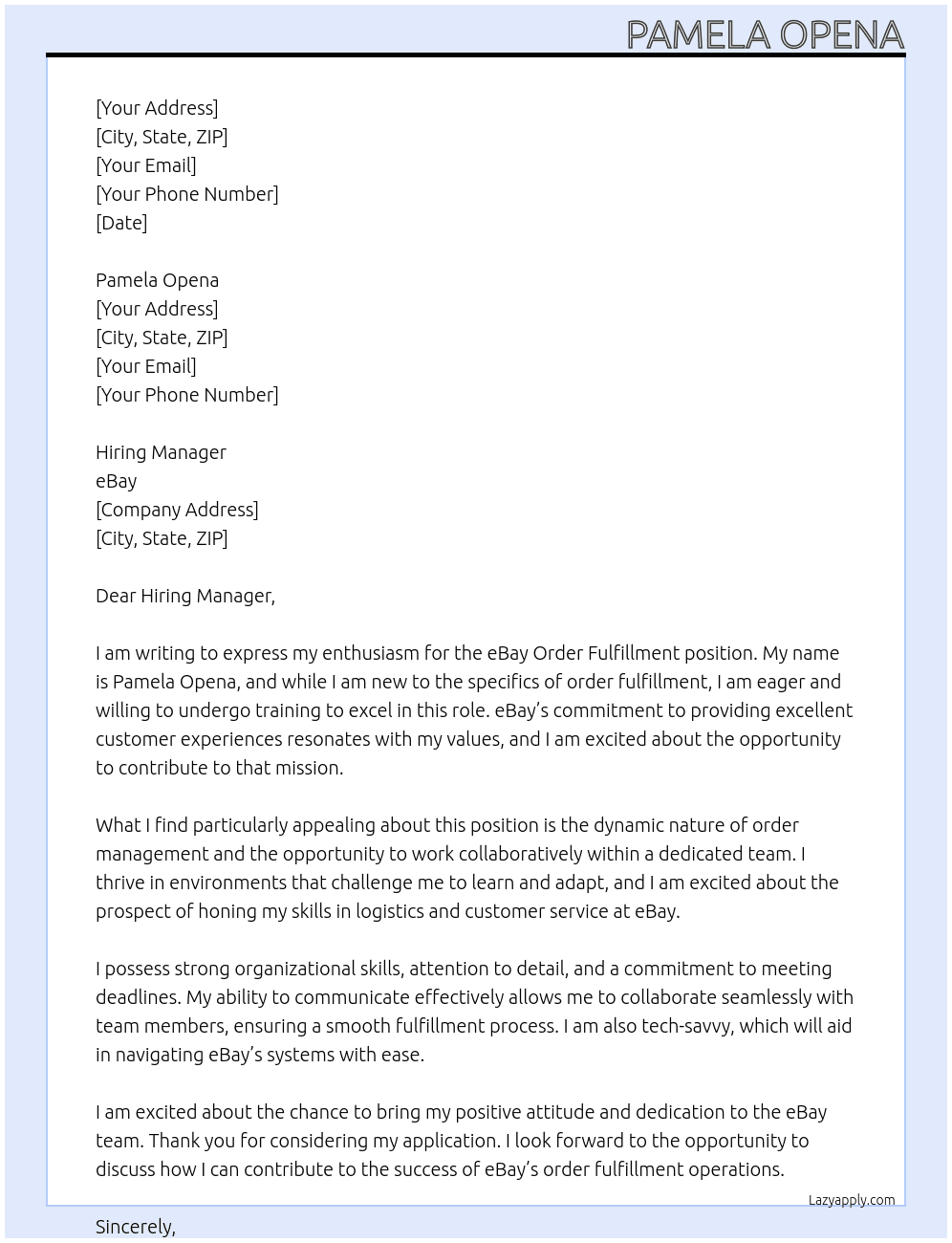Cover letter for ebay order fulfillment with no experience but willing to be trained - LazyApply