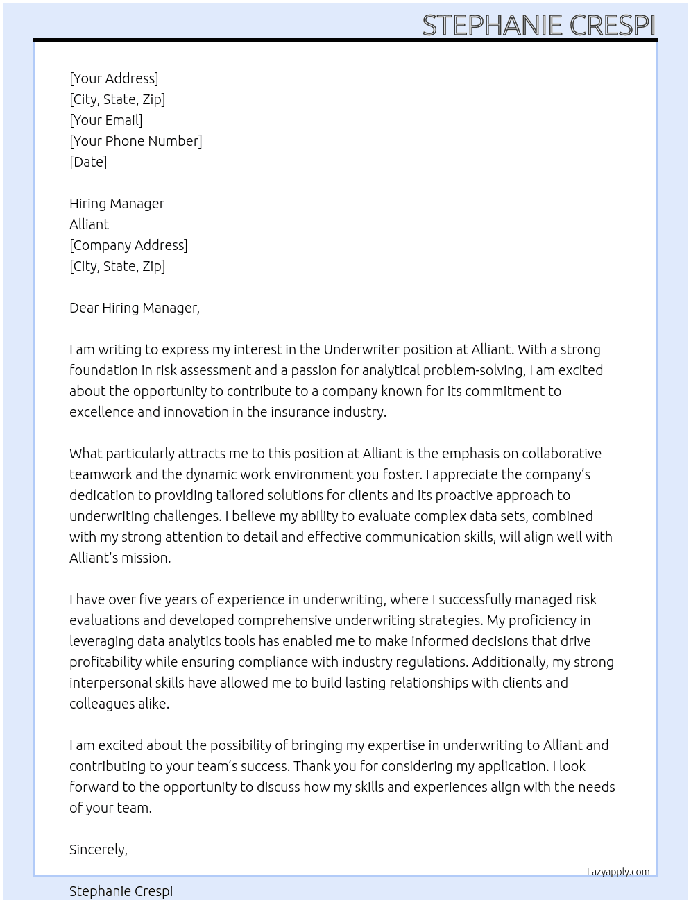 Underwriter At Alliant Cover Letter