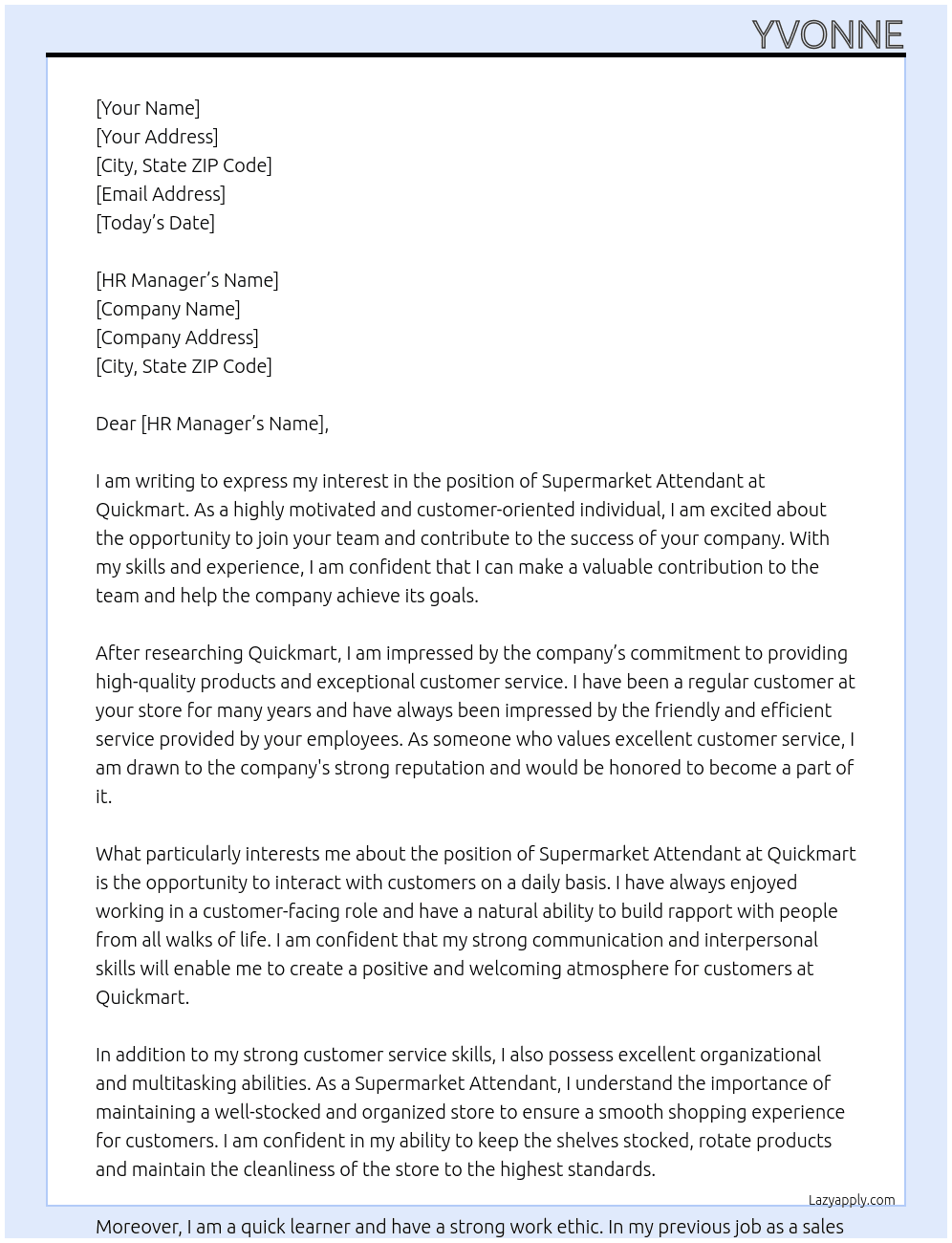 supermarket attendant At quickmart Cover Letter