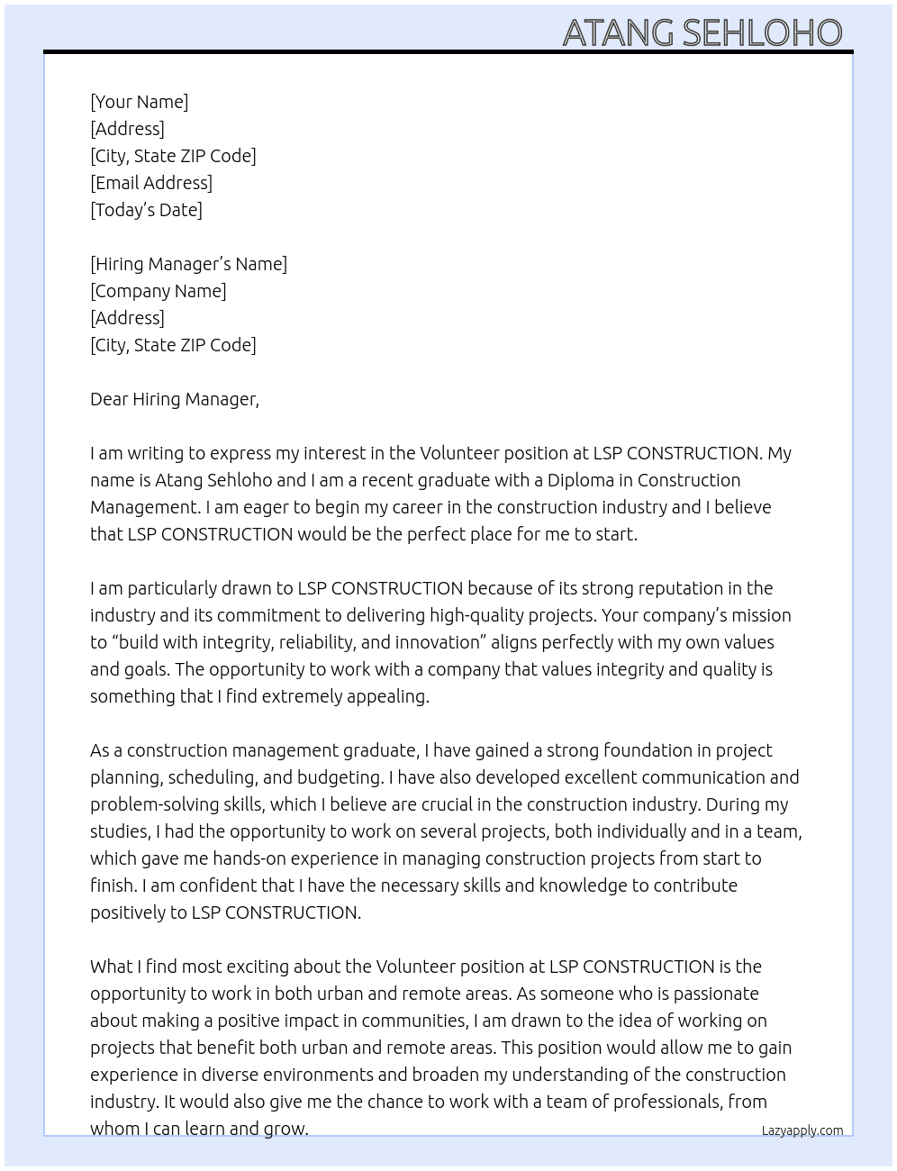 Volunteer position  At LSP CONSTRUCTION  Cover Letter