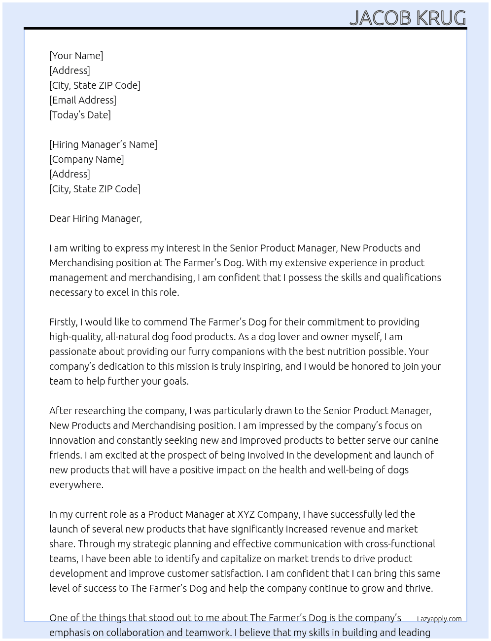 Senior Product Manager, New Products and Merchandising At The Farmer’s Dog Cover Letter