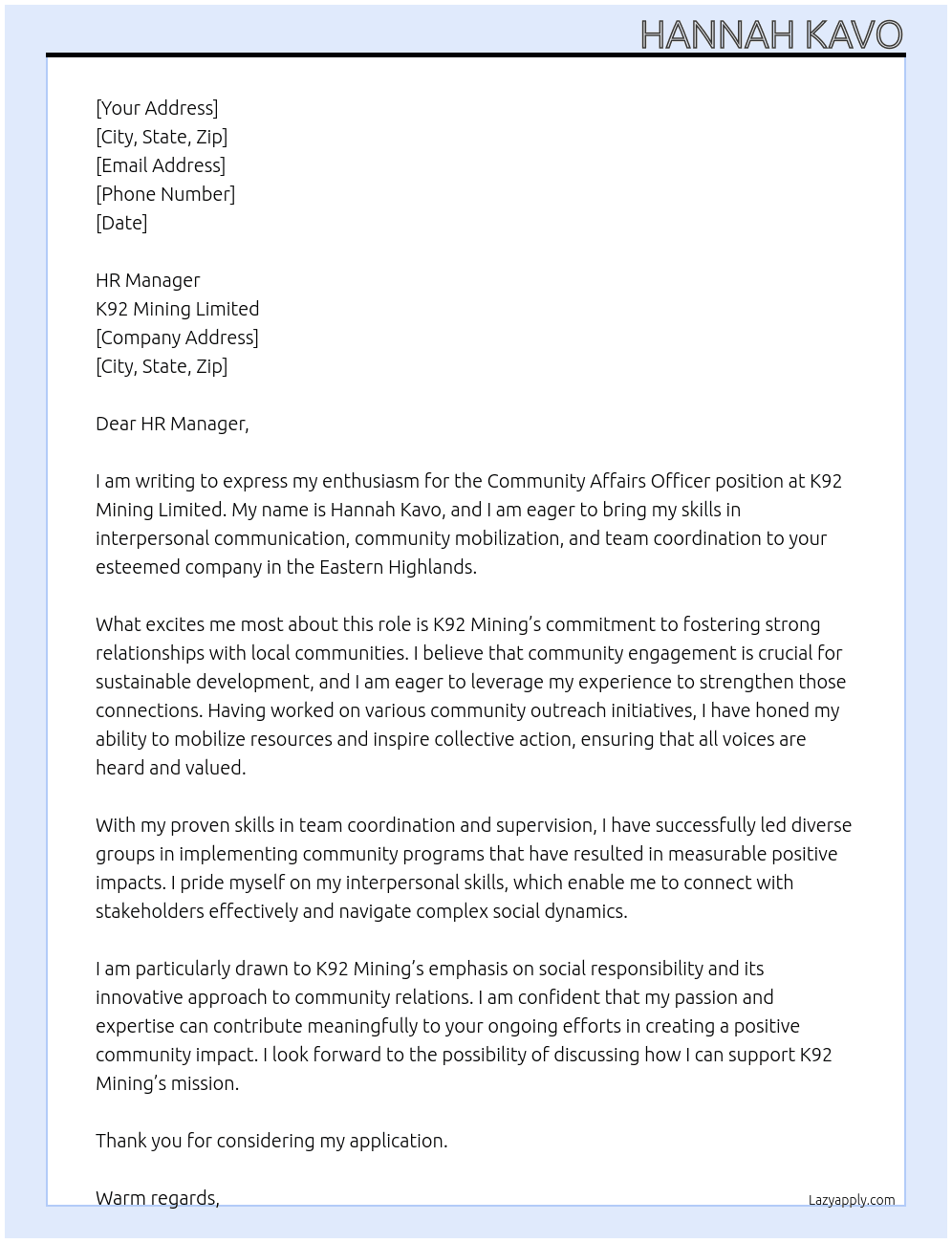 Community Affairs Officer  At K92 Mining Limited  Cover Letter