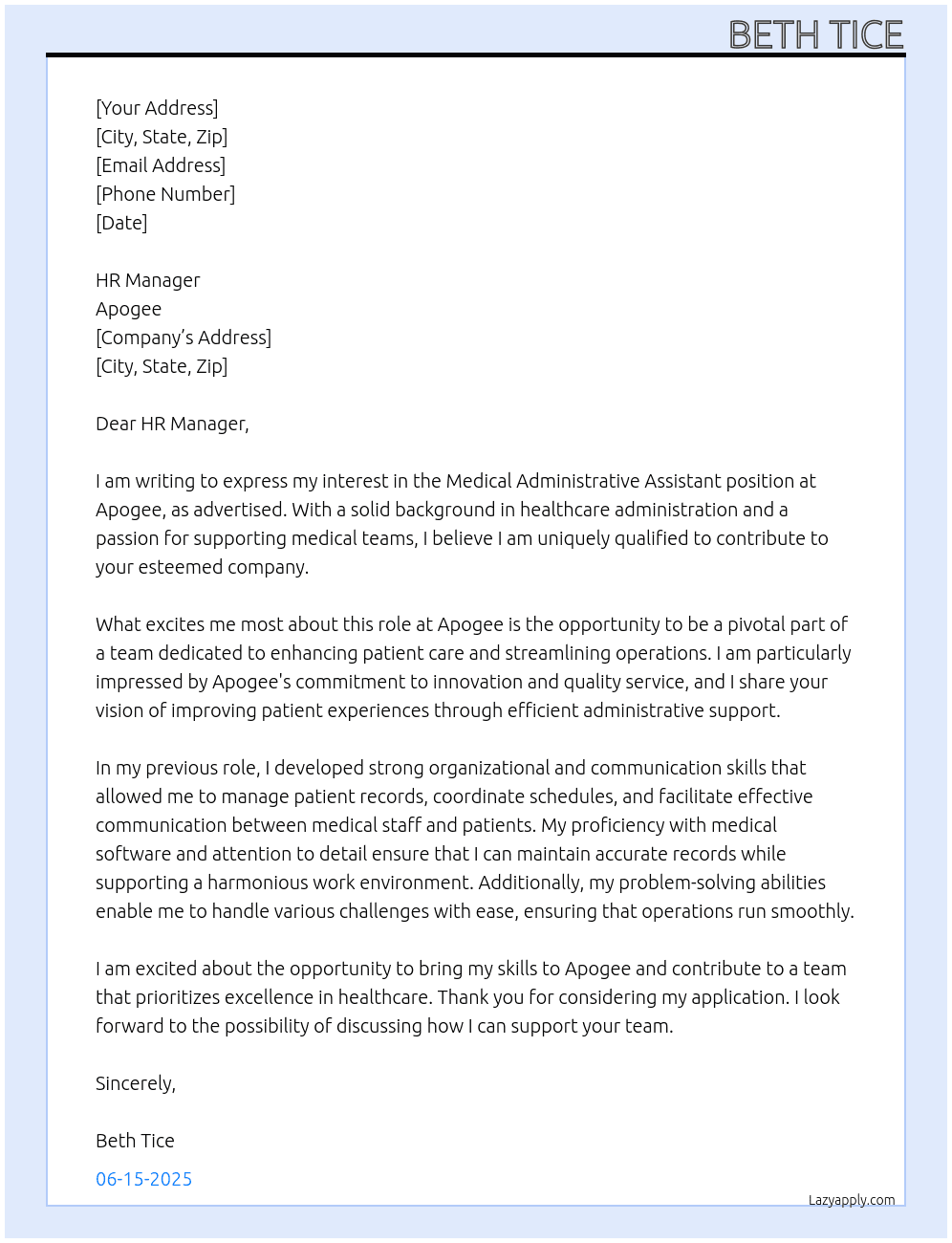 Medical Administrative assistant At Apogee Cover Letter