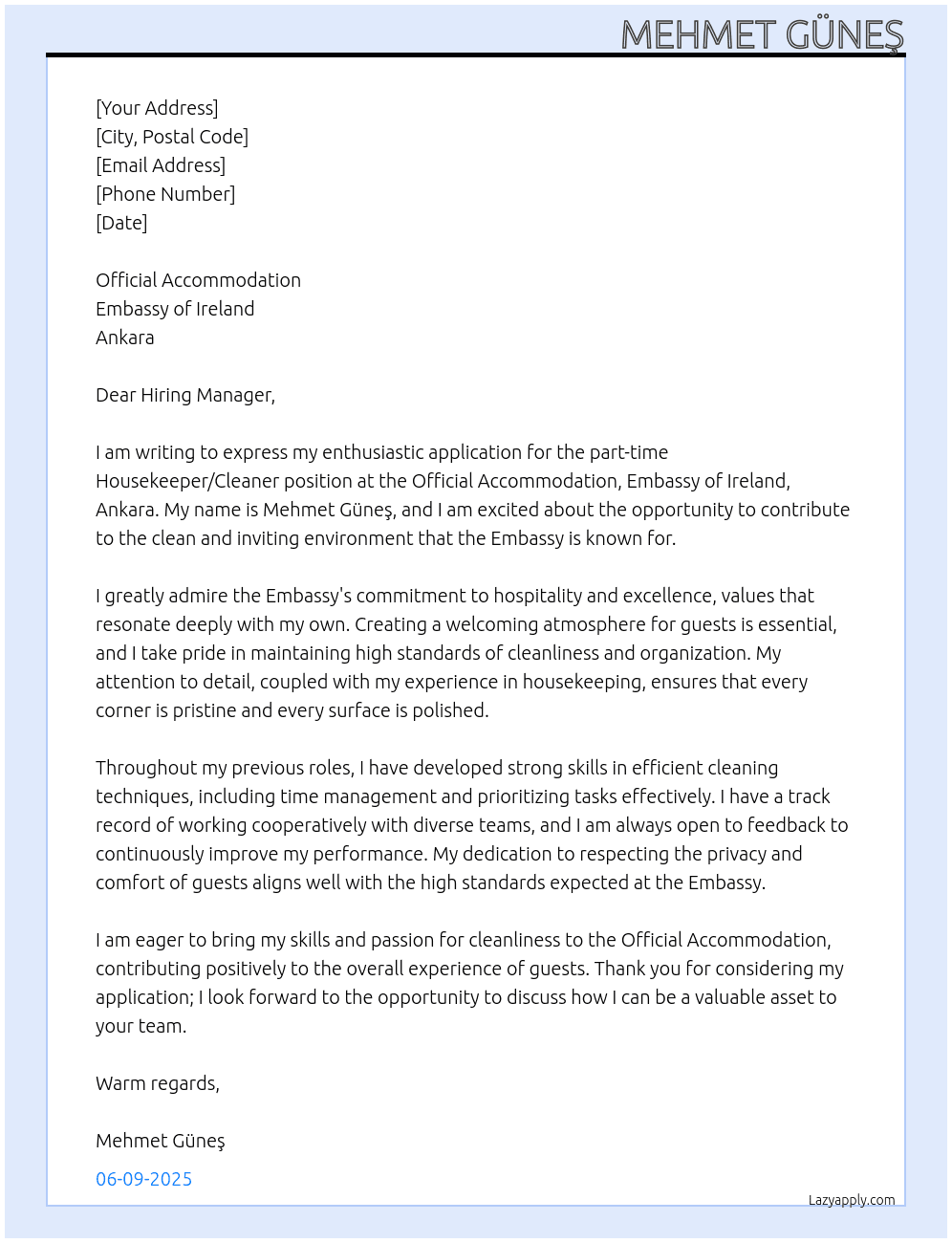 Vacancy- Part-time Housekeeper/Cleaner At Official Accommodation, Embassy of Ireland, Ankara  Cover Letter