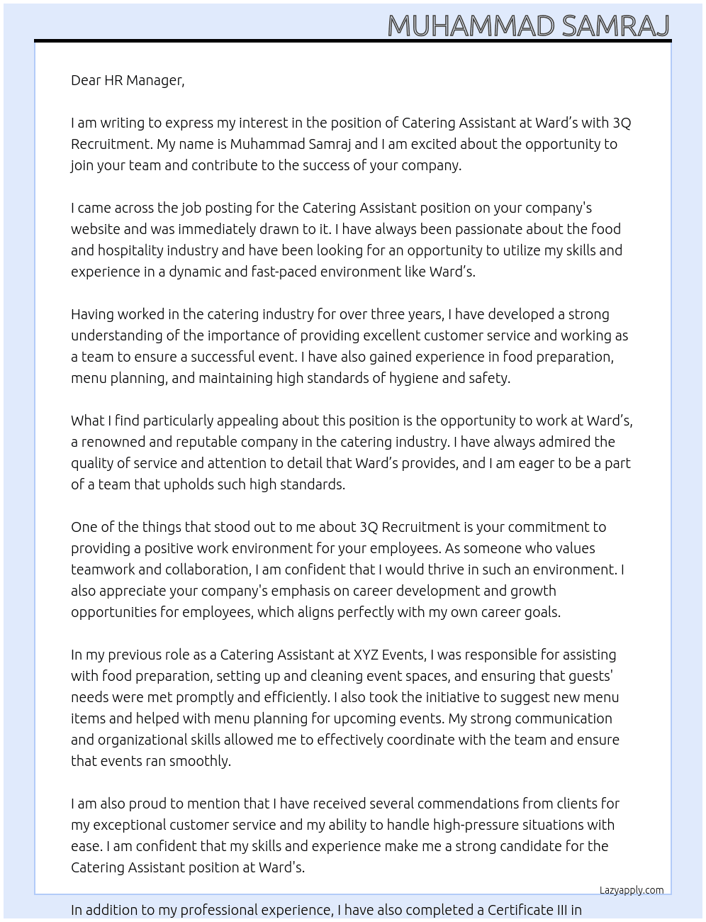 Catering Assistant – Ward’s At 3Q Recruitment  Cover Letter
