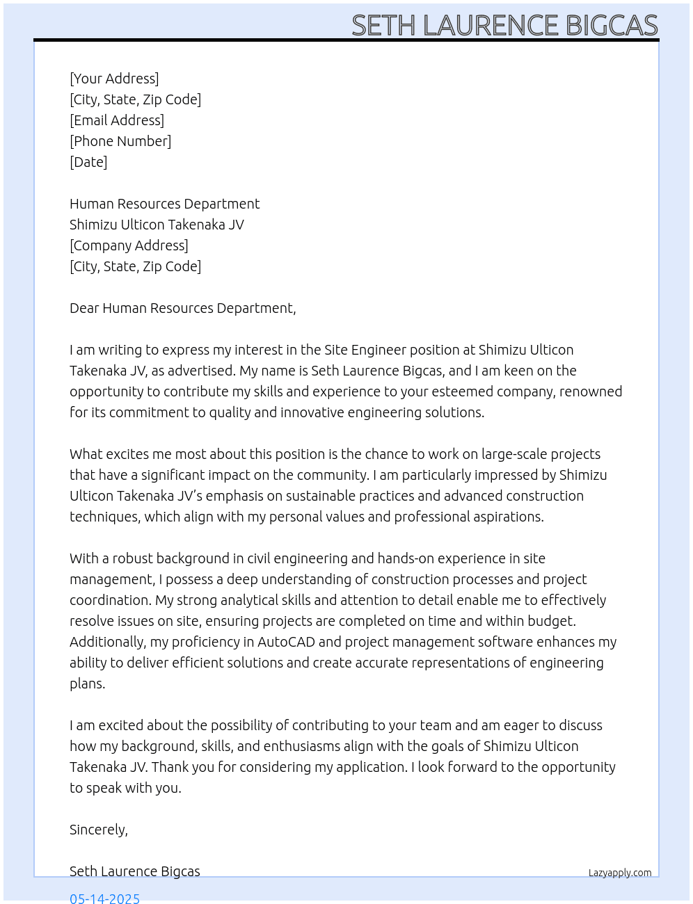 Site Engineer At Shimizu Ulticon Takenaka JV Cover Letter