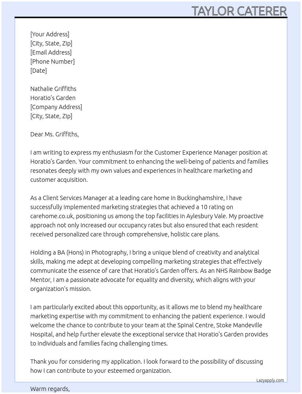 Customer Experience Manager  At Horatio’s Garden Cover Letter