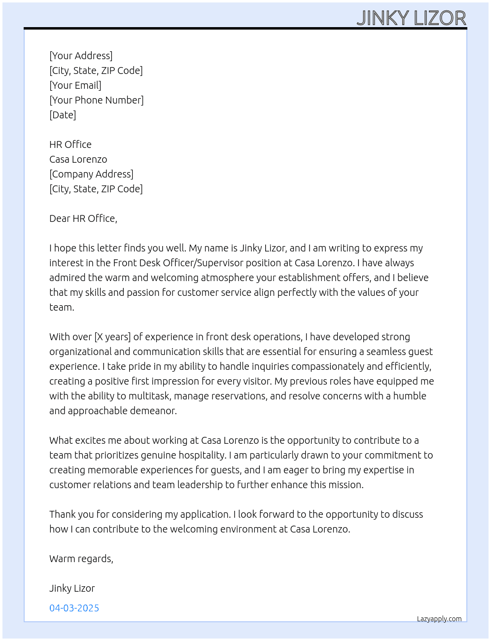 Front Desk Officer /Supervisor  At Casa Lorenzo Cover Letter
