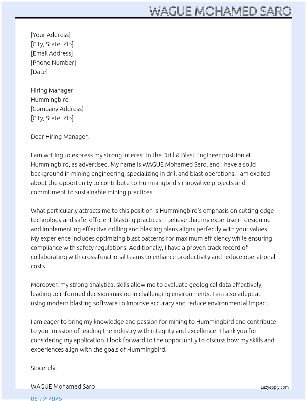 Drill & Blast engineer At hummingbird Cover Letter