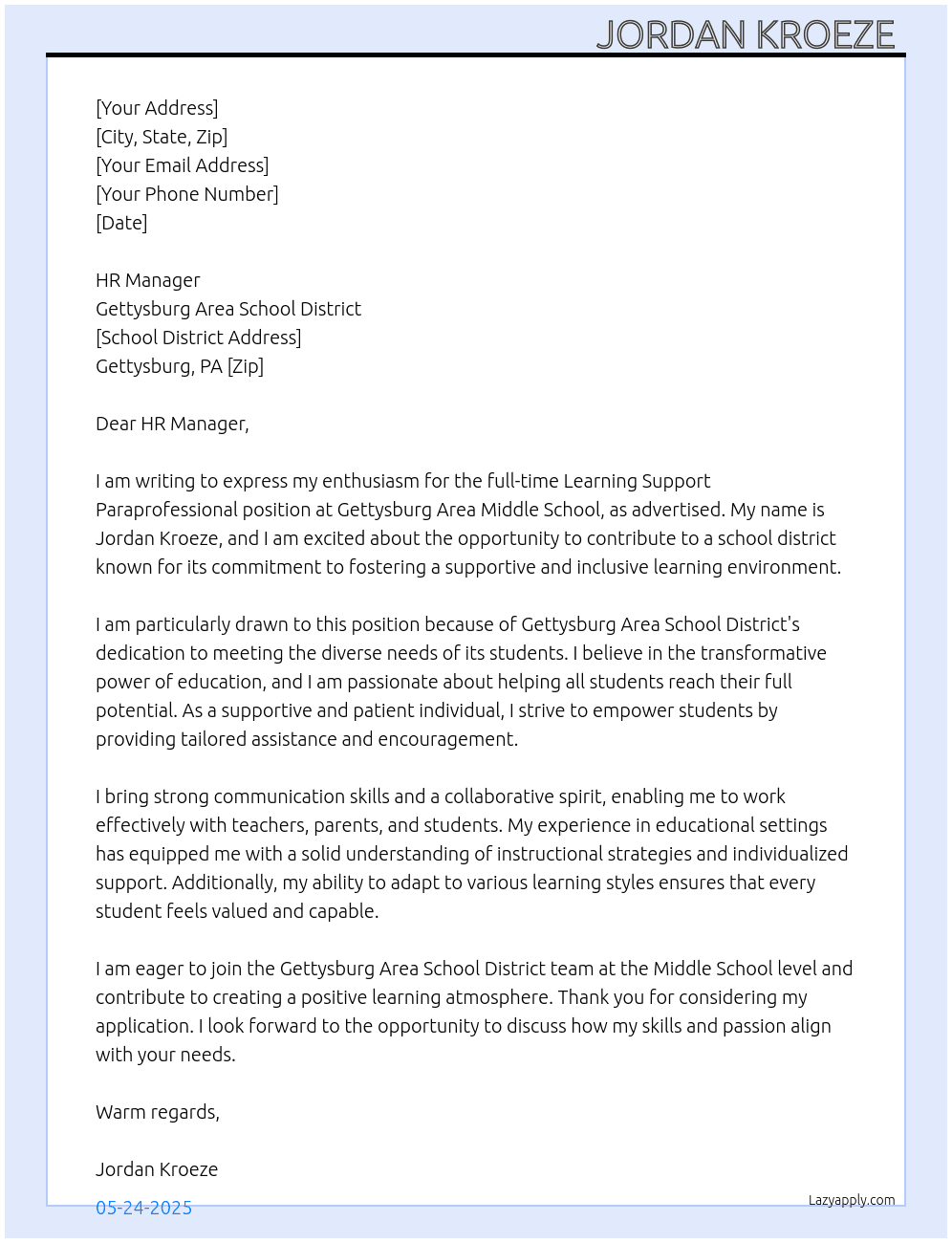 Learning support paraprofessional  At Gettysburg Area School District  Cover Letter