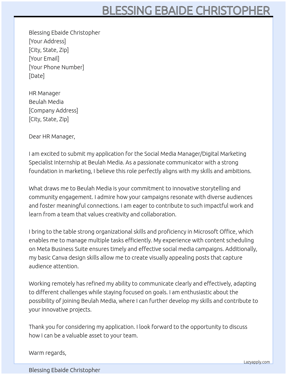 Social media manager/ digital marketing specialist internship  At Beulah media  Cover Letter