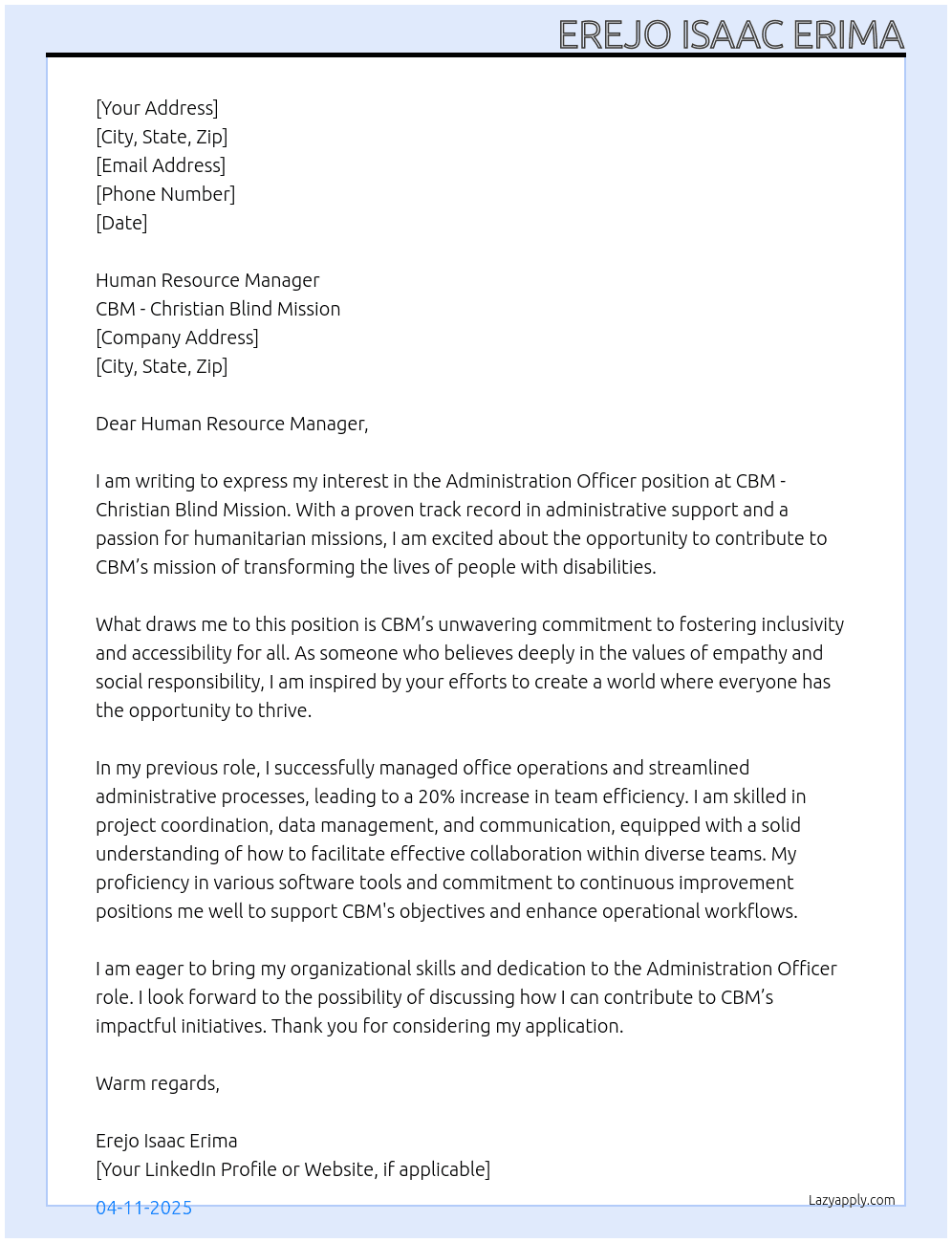 Administration officer  At CBM- Christian Blind Mission  Cover Letter