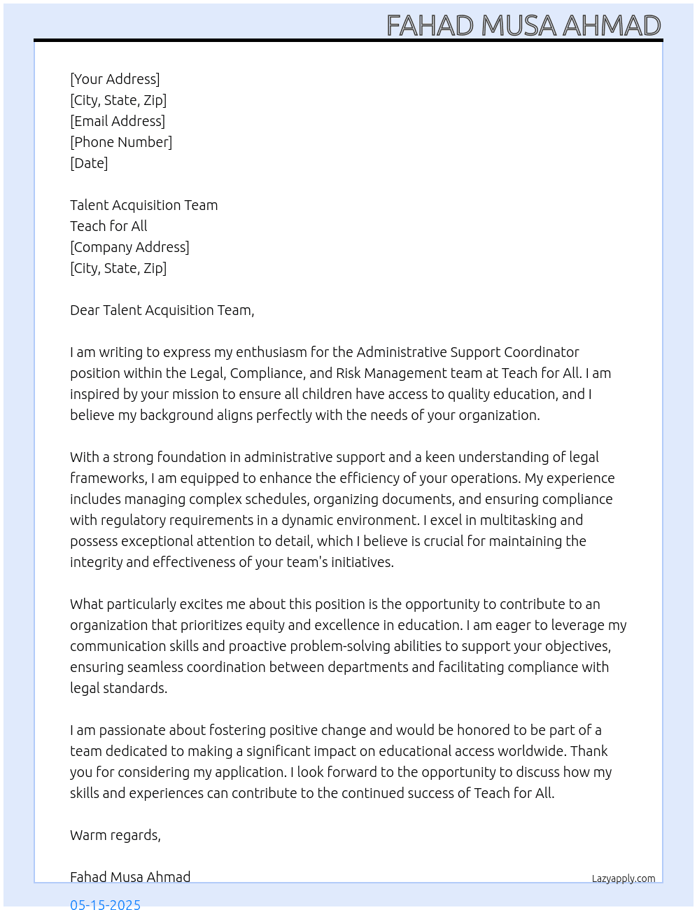 Administrative Support Coordinator, Legal, Compliance and Risk management At Teach for All Cover Letter