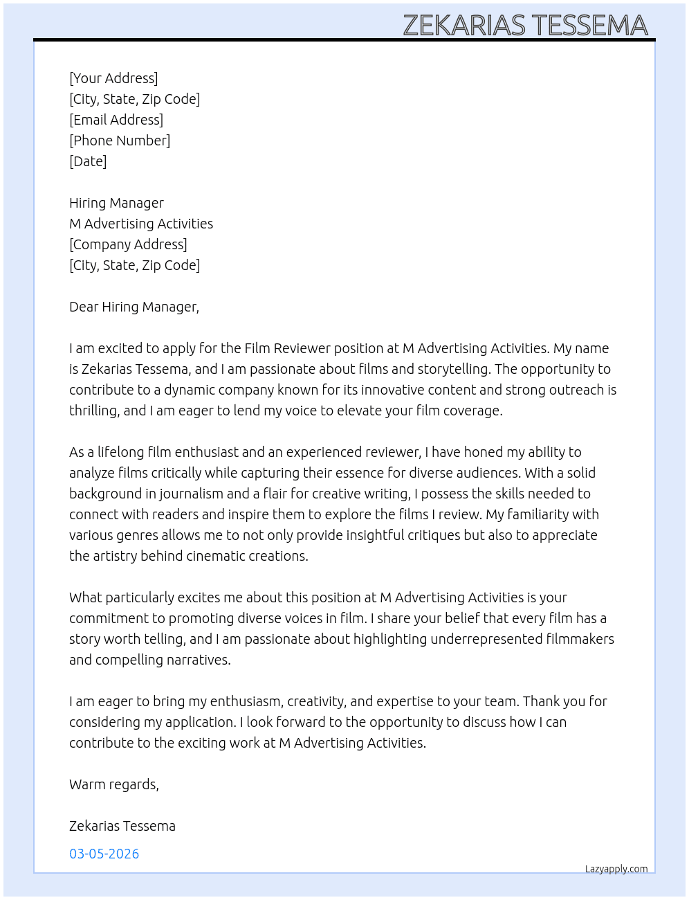 film reviewer At m advertising activities Cover Letter