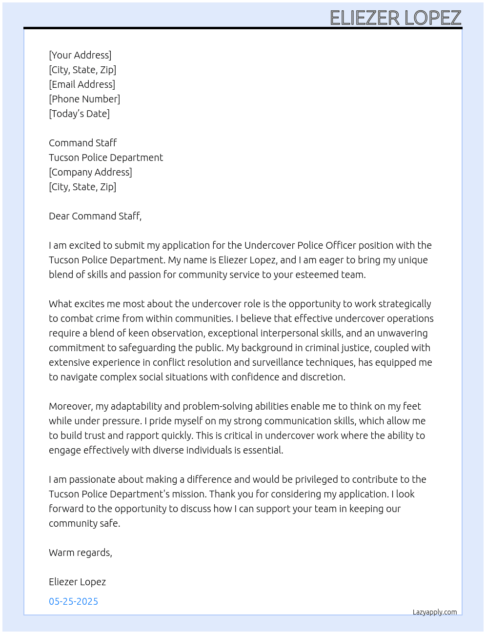 Undercover police officer At Tucson police department  Cover Letter