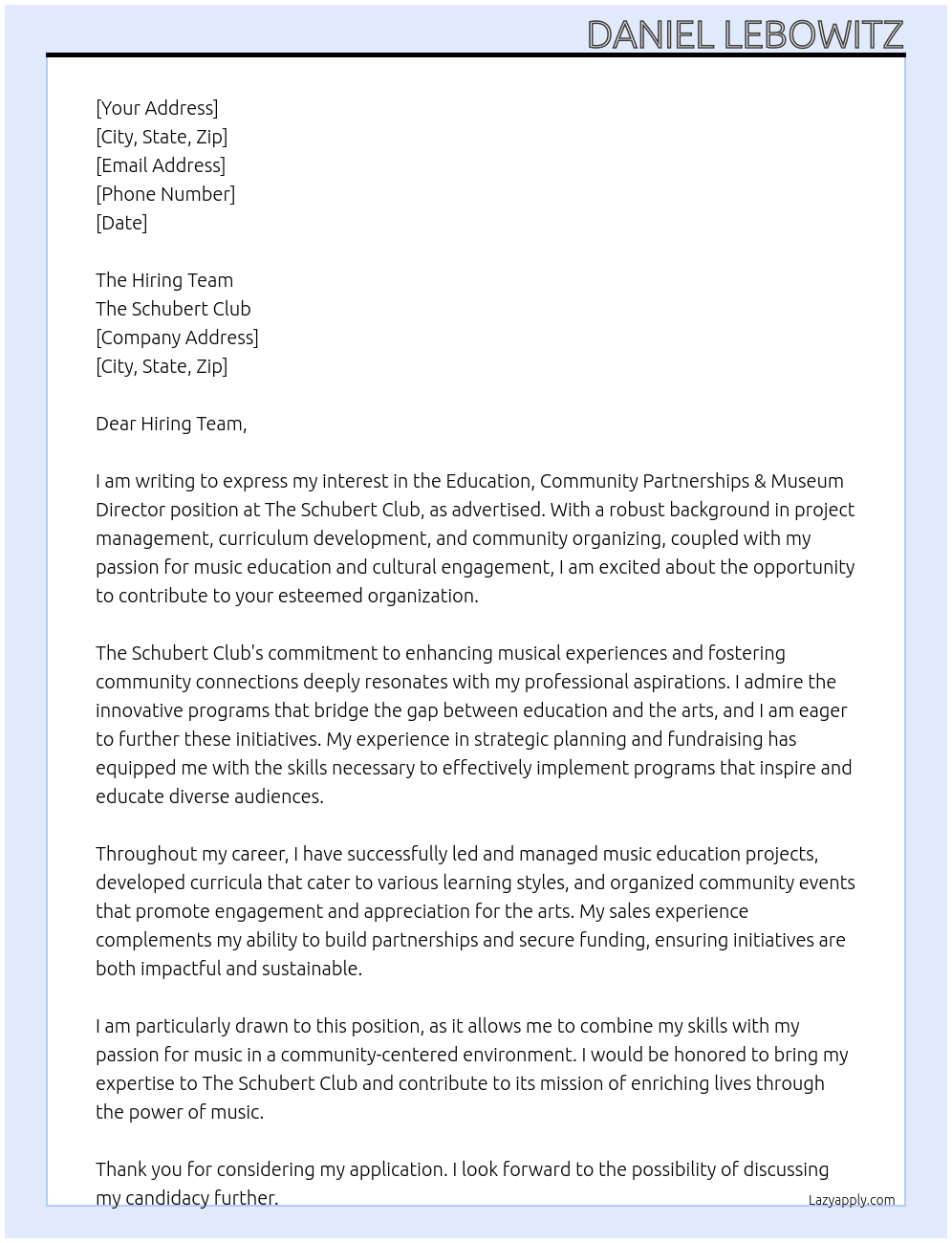 Education, Community Partnerships & Museum Director At the Schubert Club Cover Letter
