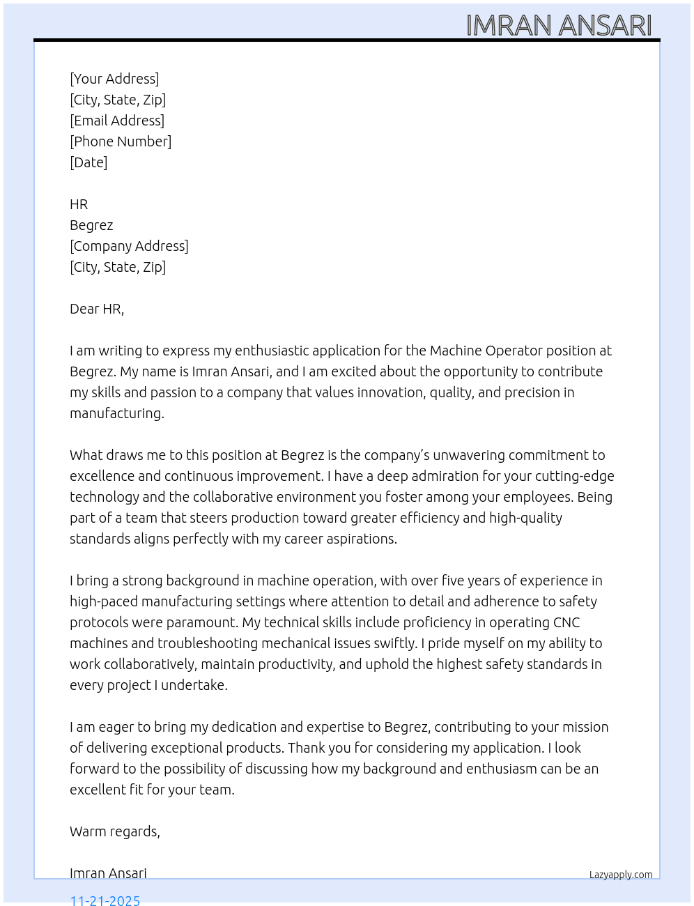 Machine operator  At Begrez Cover Letter