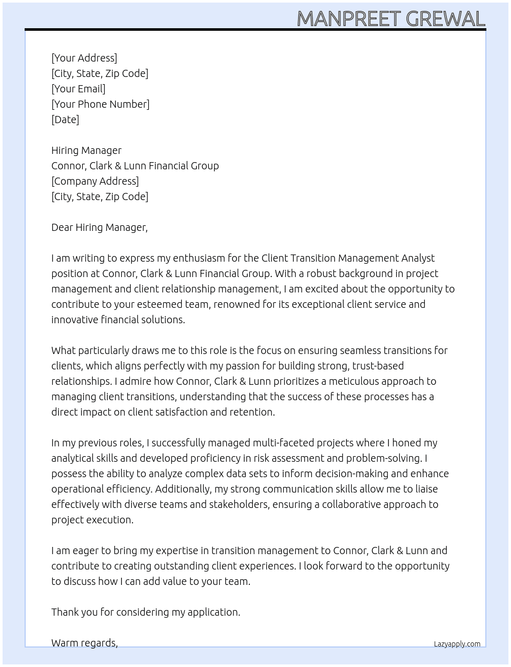 CLient transition management analyst At Connor, Clark & Lunn Financial Group Cover Letter