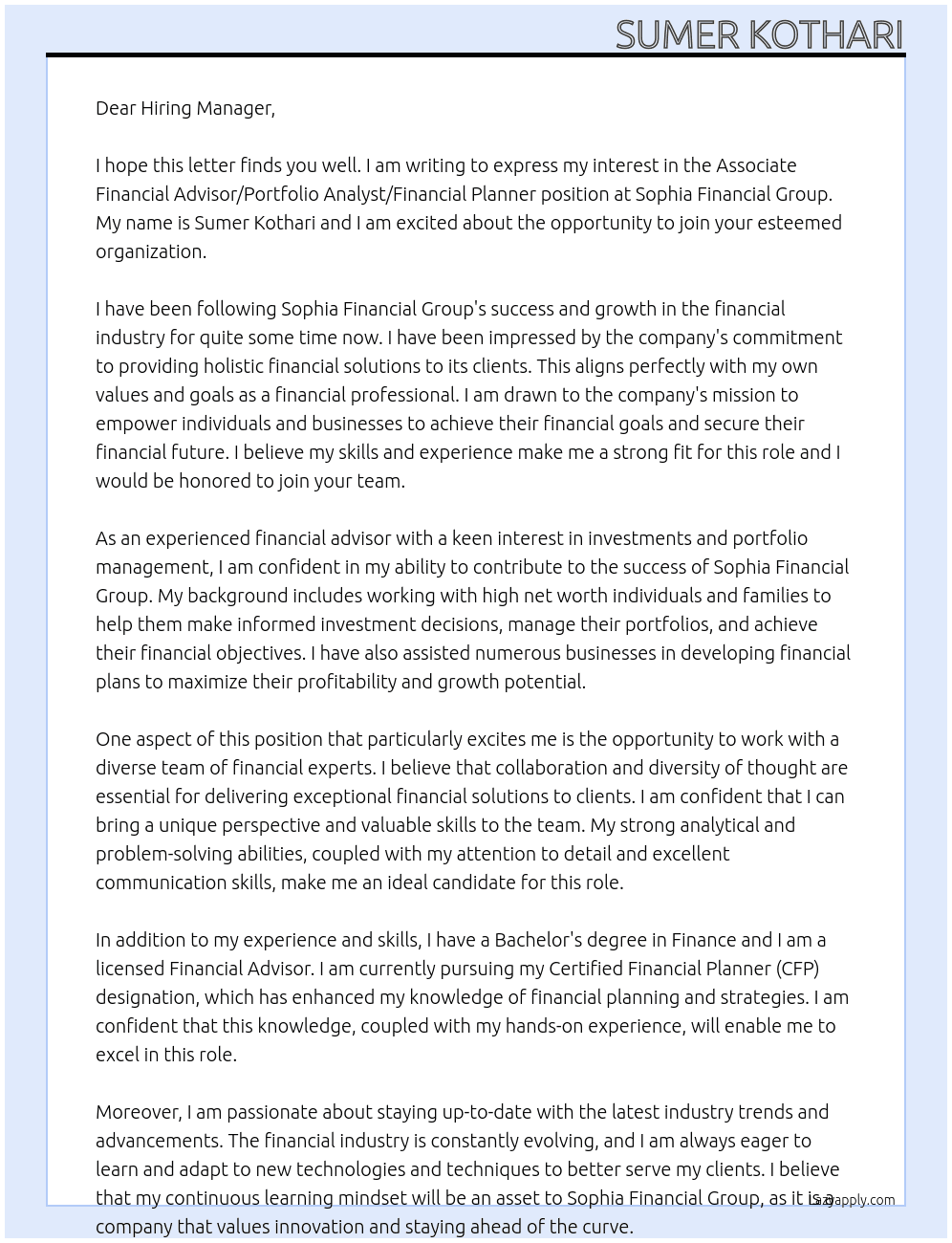 Associate Financial Advisor/Portfolio Analyst/ Financial Planner  At Sophia Financial Group Cover Letter