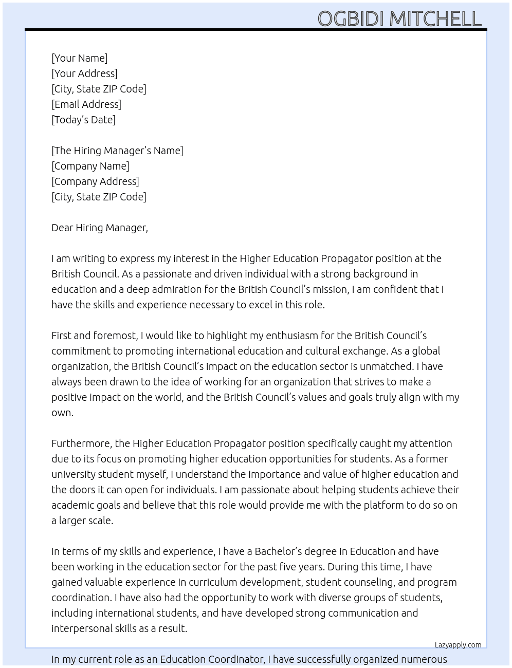 Higher education propagator  At British council Cover Letter