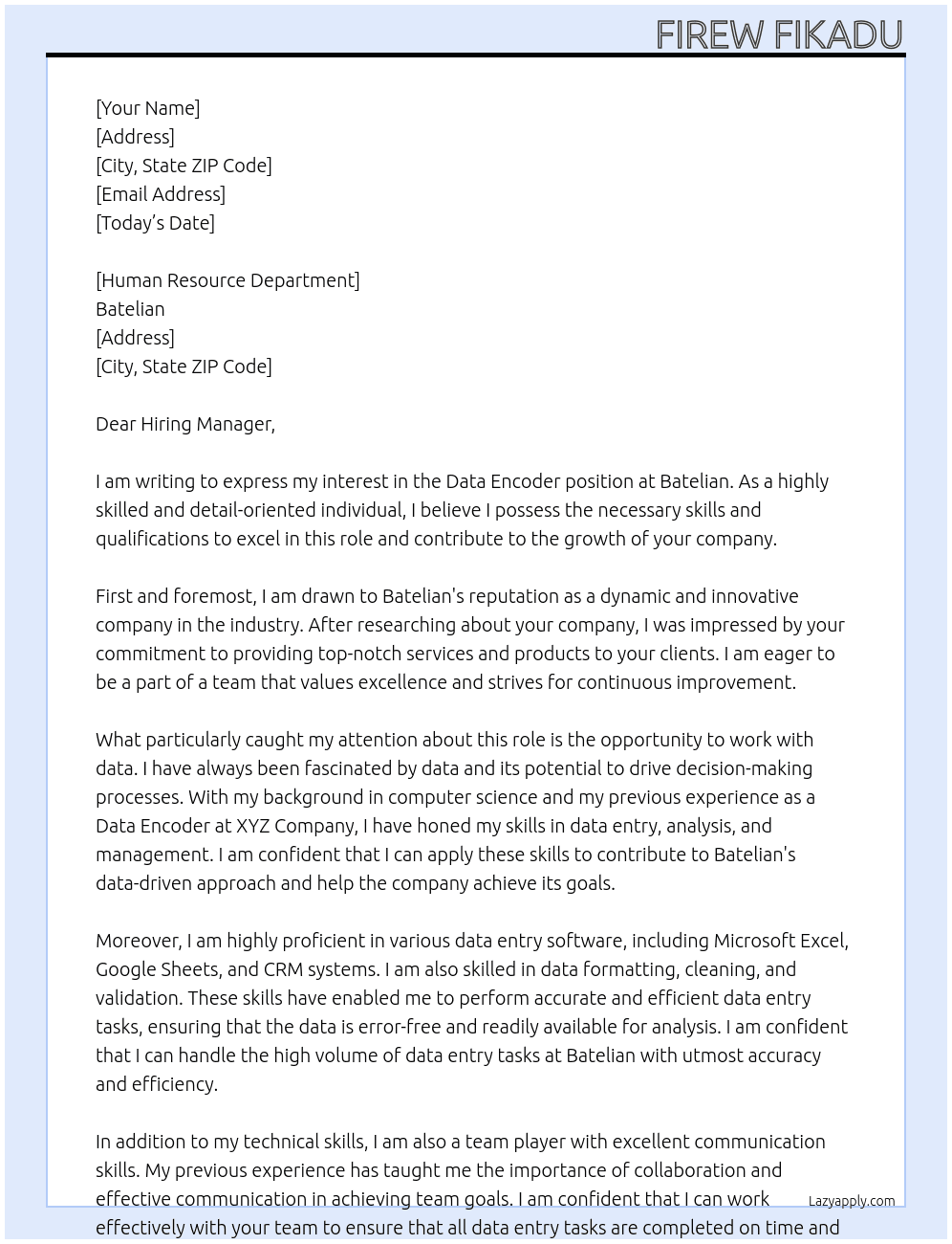 Data Encoder At Batelian Cover Letter