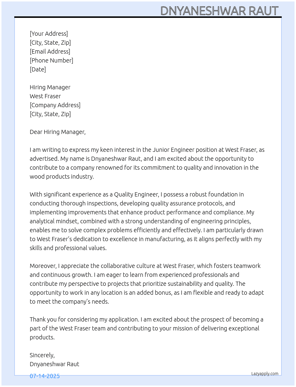 Engineer  At West fraser Cover Letter