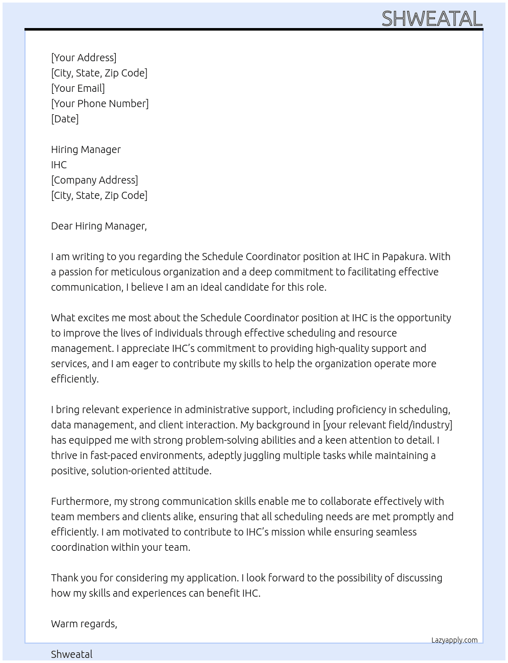 Schedule Coordinator - Papakura At ihc Cover Letter
