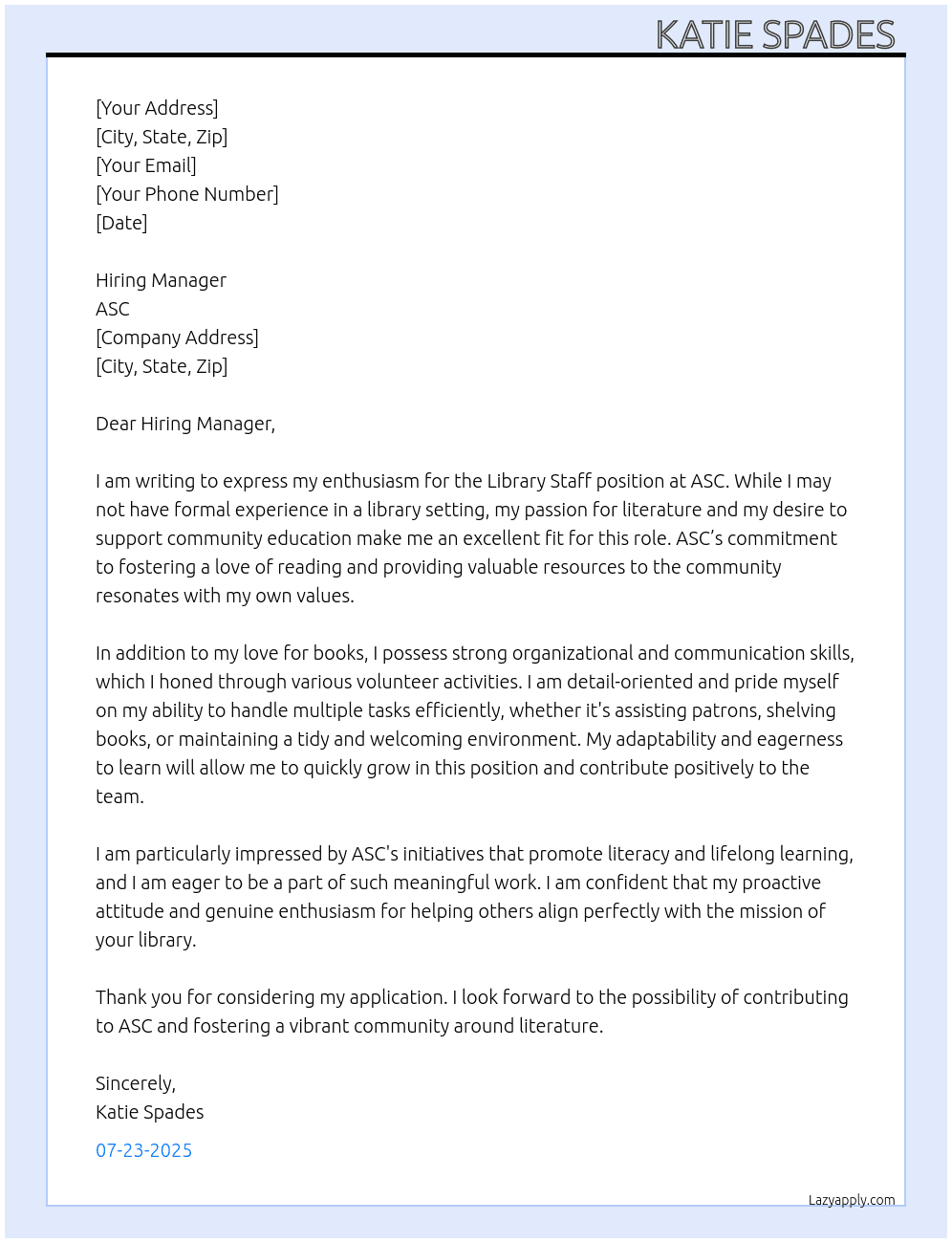 library staff no experience  At ASC Cover Letter