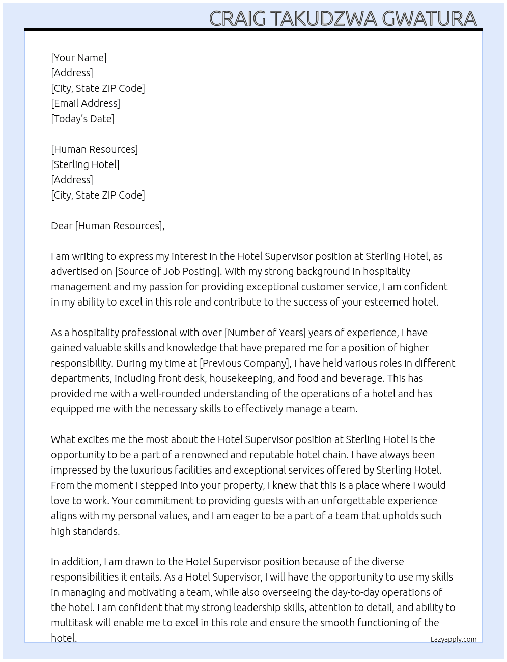 Hotel Supervisor  At Sterling Hotel  Cover Letter