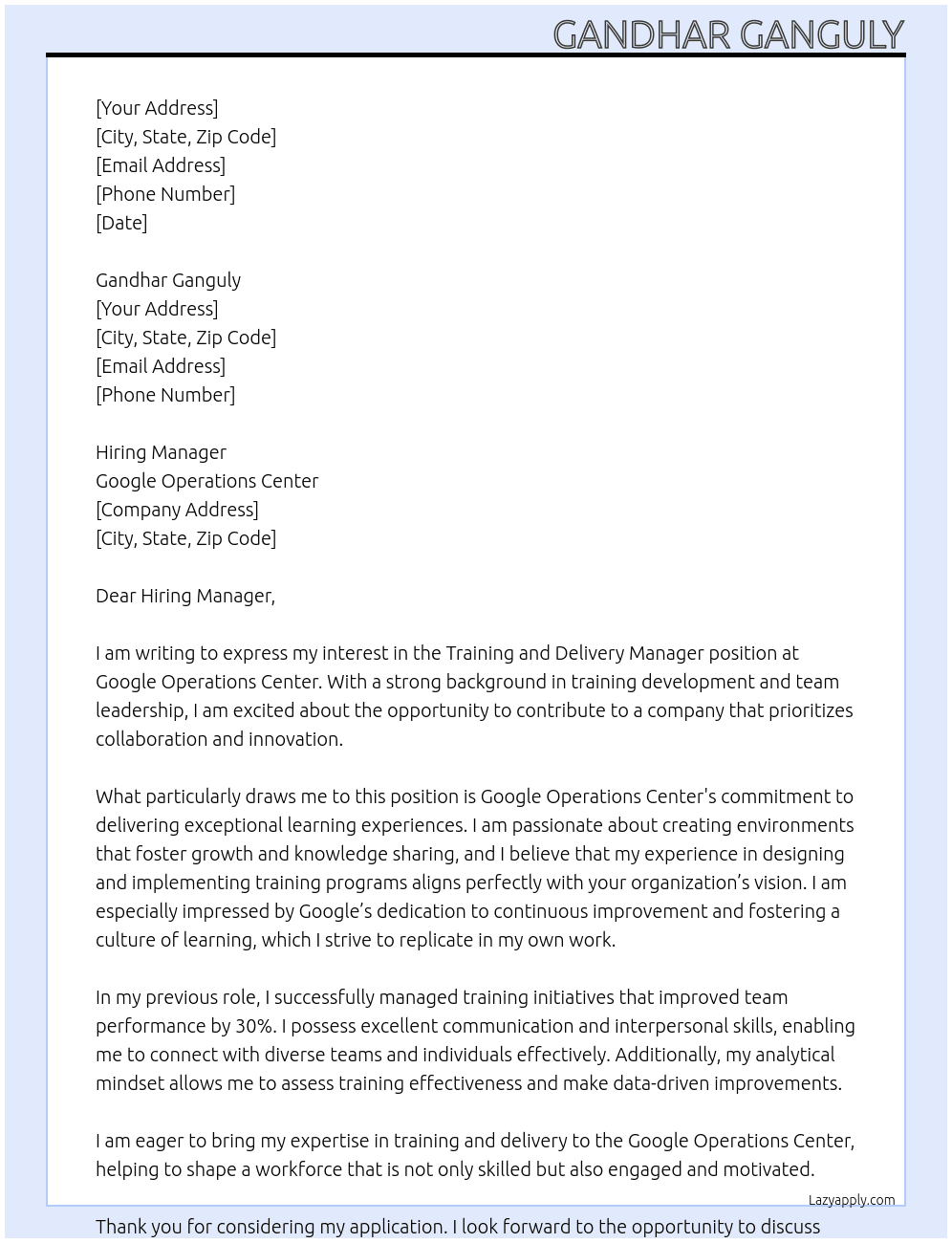 Training and Delivery Manager  At Google Operations Center Cover Letter