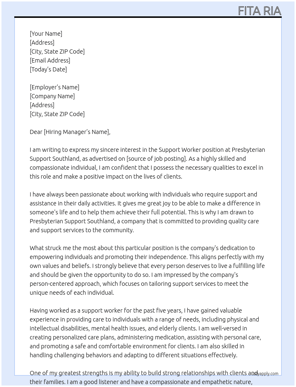 Support worker  At Presbyterian Support Southland  Cover Letter