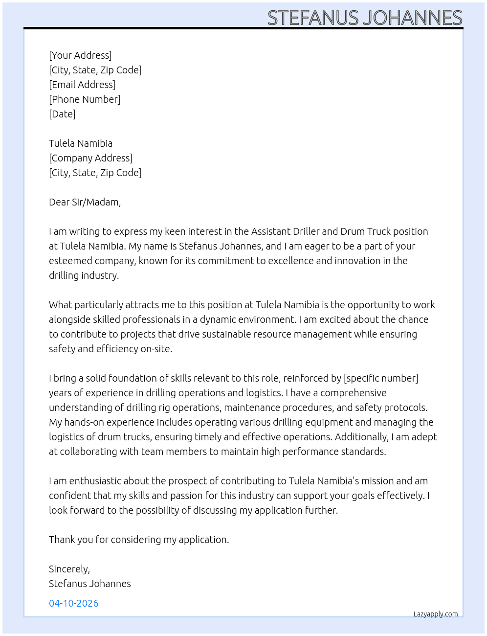 Assistant Driller and drum truck At Tulela Namibia Cover Letter
