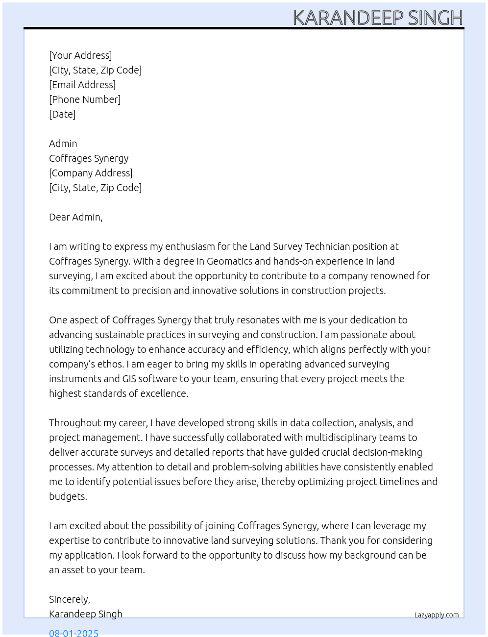 land survey technician At coffrages synergy Cover Letter