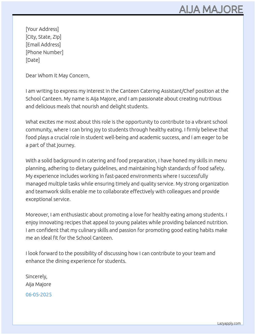 Canteen catering assistant / chef At School canteen Cover Letter