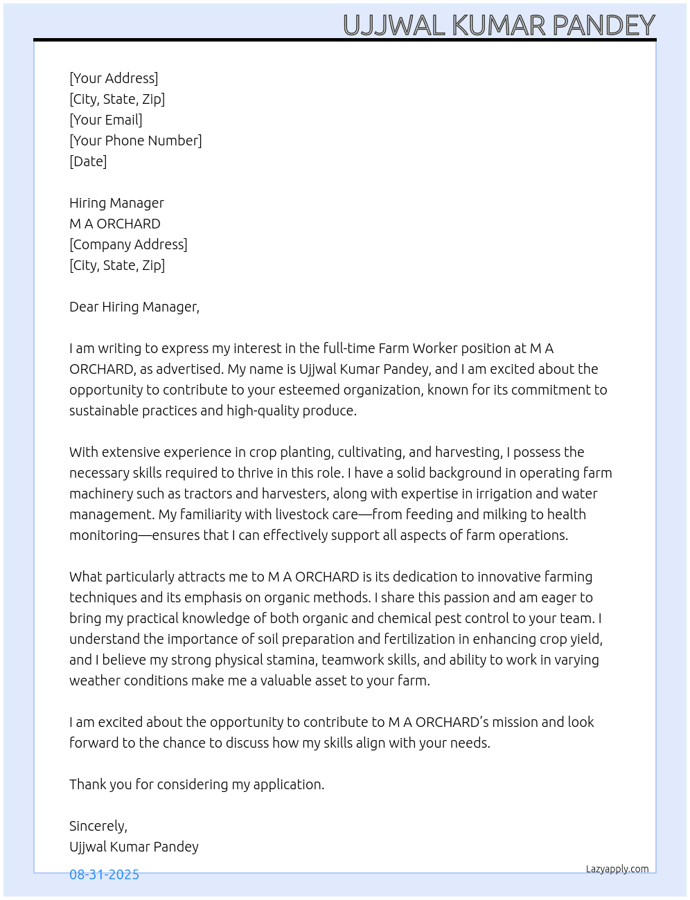 Farm worker  At M A ORCHARD  Cover Letter