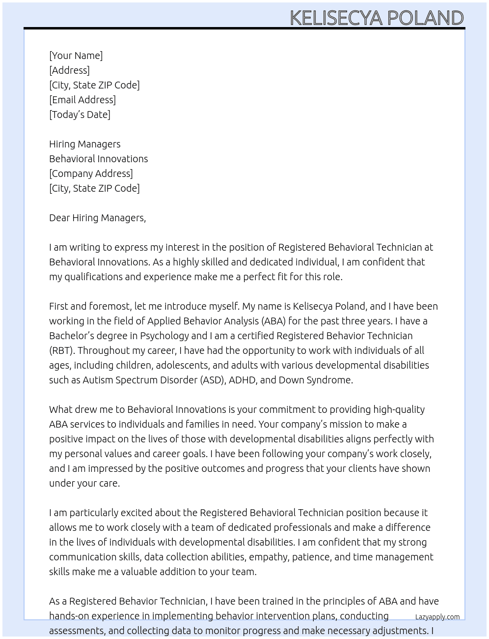 Registered Behavioral Technician  At Behavioral Innovations  Cover Letter