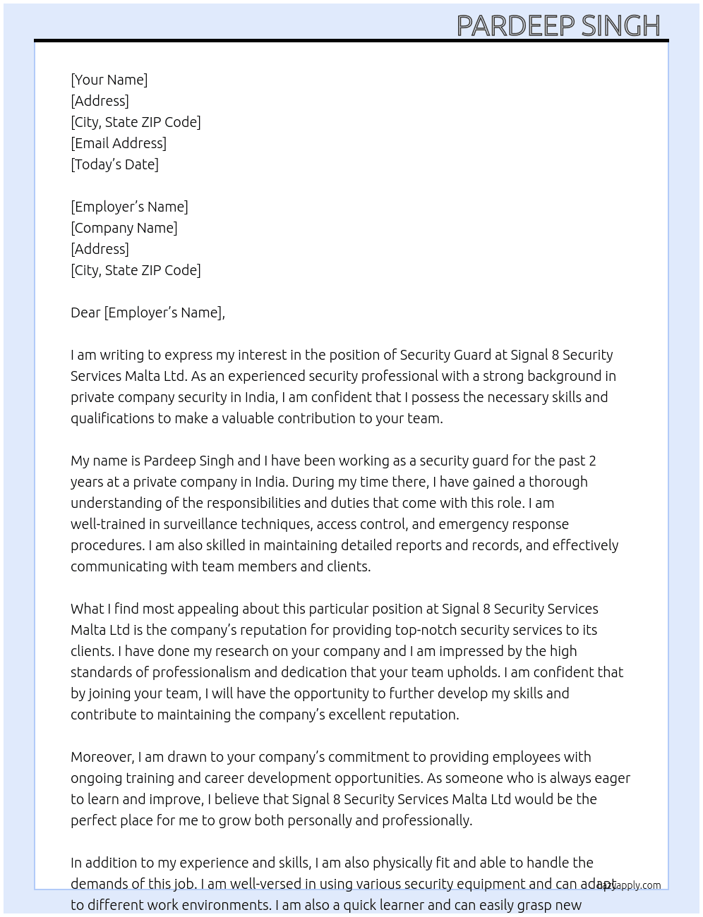 Security guard  At Signal 8 security services malta ltd. Cover Letter