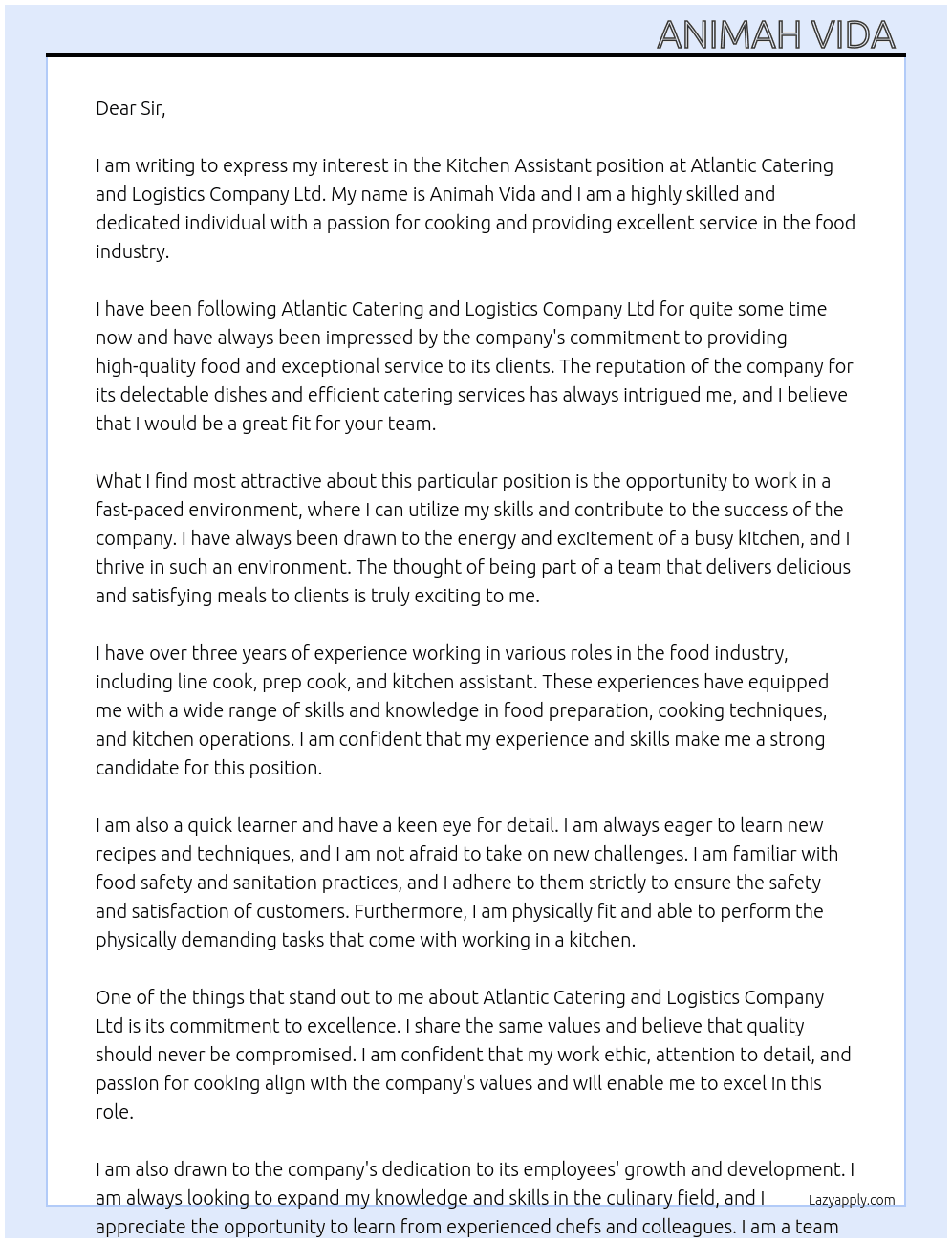KITCKEN ASSISTANT  At ATLANTIC CATERING AND LOGISTICS COMPANY LTD  Cover Letter