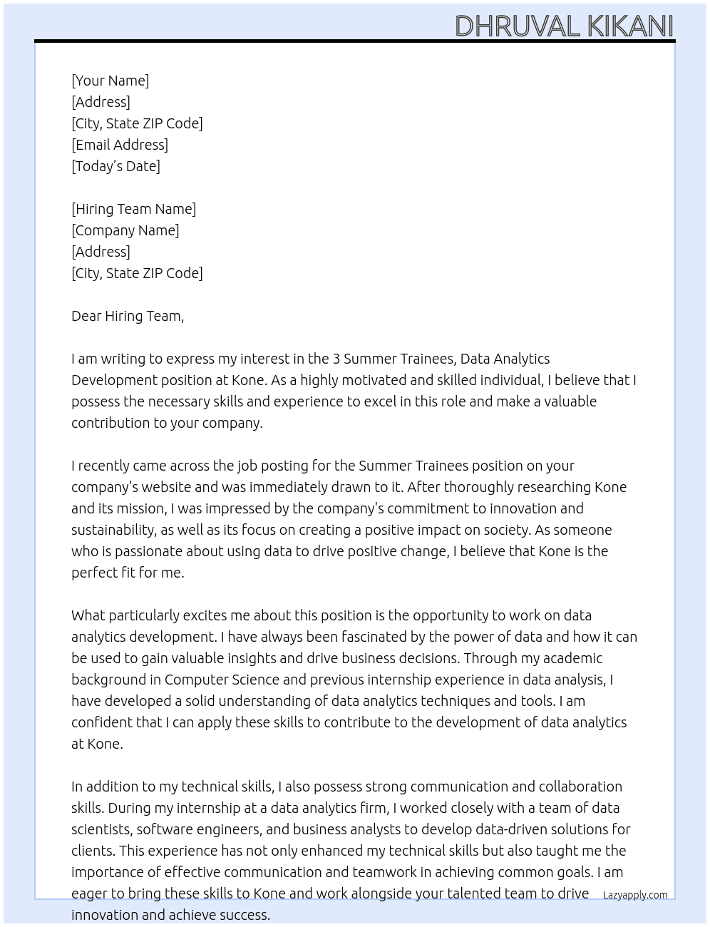3 Summer Trainees, Data Analytics Development At Kone Cover Letter
