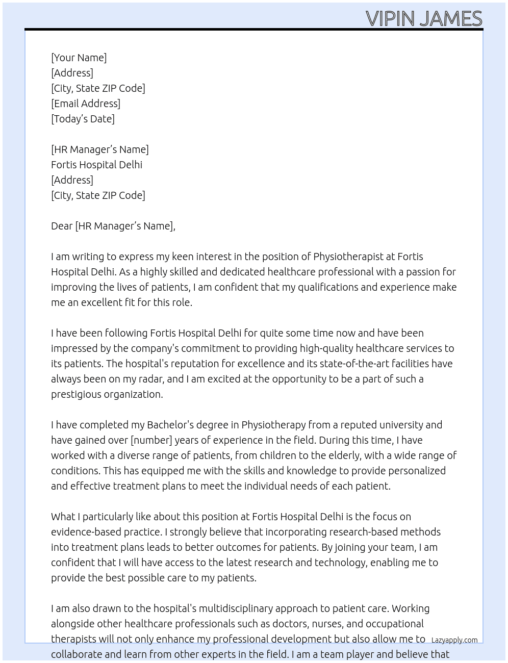 PHYSIOTHERAPIST  At FORTIS HOSPITAL DELHI  Cover Letter
