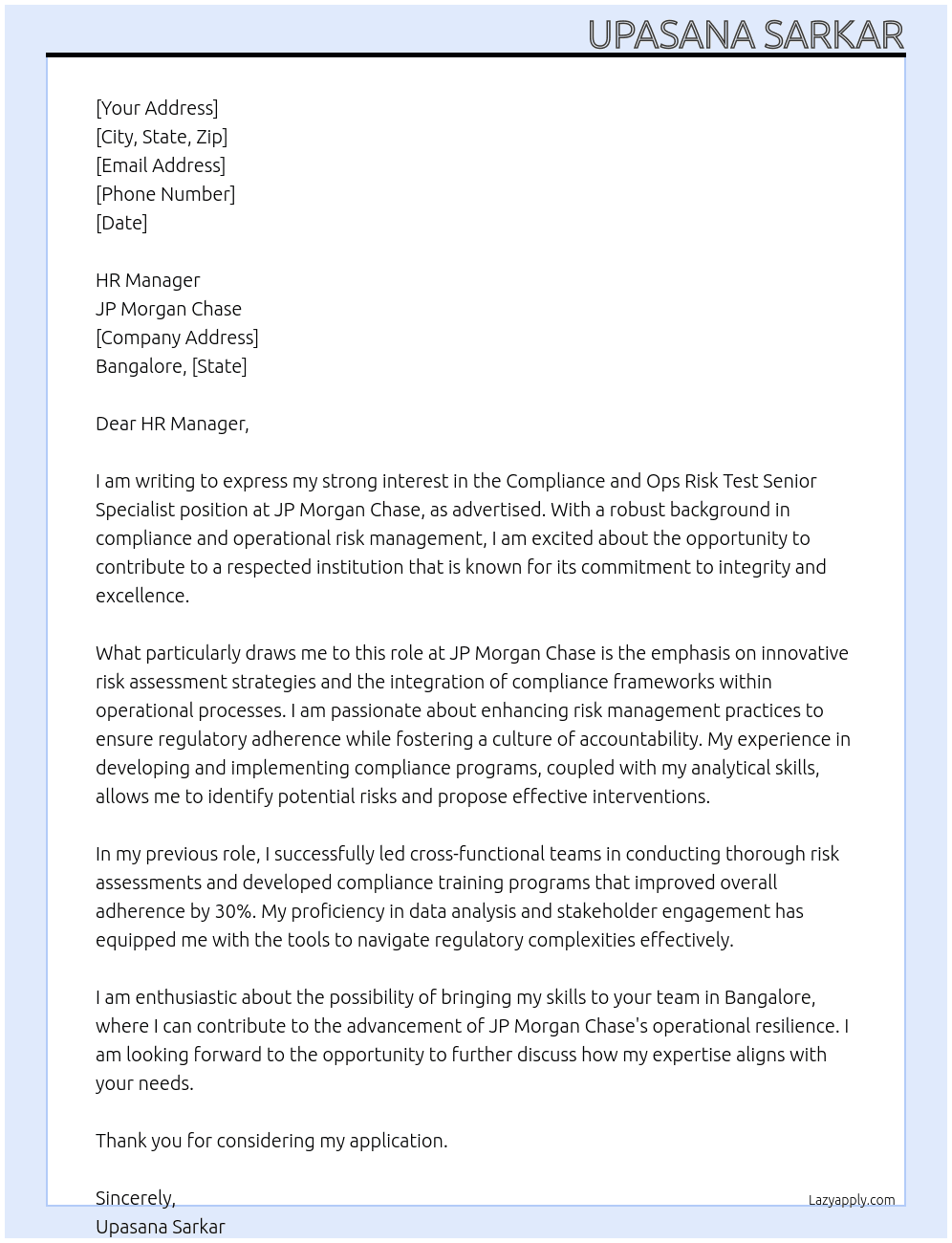 Compliance and Ops Risk test Senior Specialist At JP Morgan Chase Cover Letter